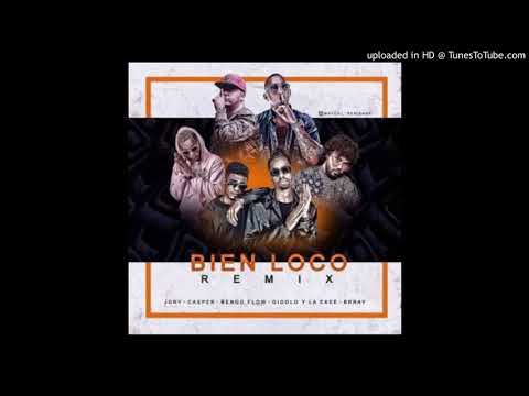 Jory Boy Ft. Ñengo Flow, Gigolo y La Exce, Casper Mágico y Más – Bien Loco (Remix) (Preview Casper)