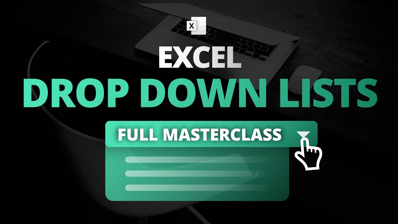Drop Down Lists in Excel - Masterclass (incl. Dynamic, Dependent & Searchable Drop Down Lists)