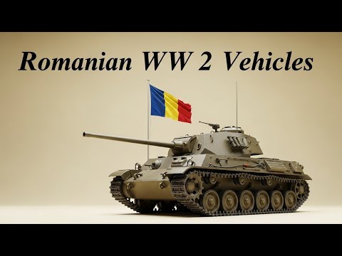 Romanian WW2 Vehicles