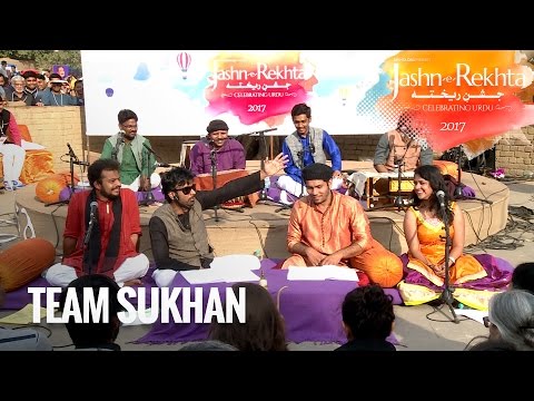 Team Sukhan performing at Jashn e Rekhta 2017 I Shayari I Qawwali I Ghazal