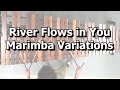 River Flows in You - Marimba Variations