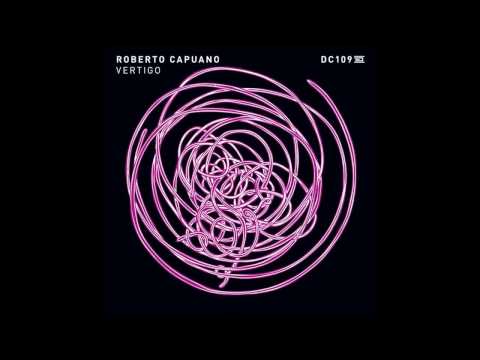 Roberto Capuano - Vertigo (Original Mix) [DRUMCODE]