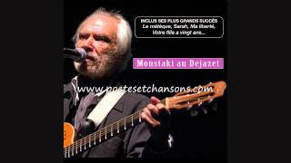 GEORGES MOUSTAKI &quot;Il est trop tard&quot; (pendant que je dormais) Dejazet 1987
