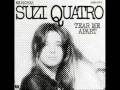 Suzi Quatro Savage silk