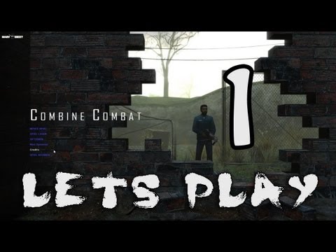 Lets Play Combine Combat Half-Life 2 Mod Gameplay Walkthrough #1