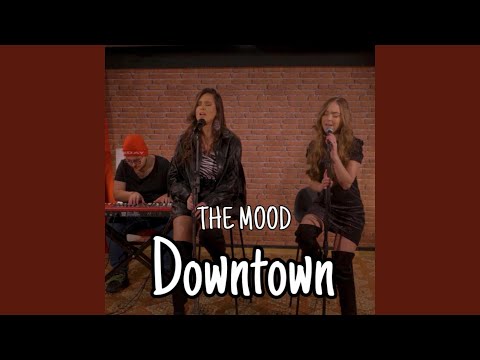 Downtown (feat. Trupa The Mood)