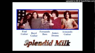 Splendid Milk (part 2)