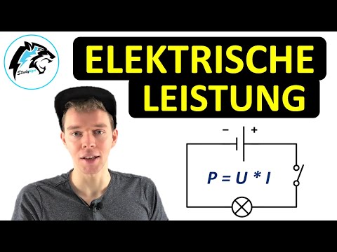 Elektrische Leistung (P = U * I) | Physik Tutorial