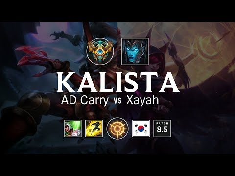Kalista AD Carry vs Xayah - KR Challenger Patch 8.5