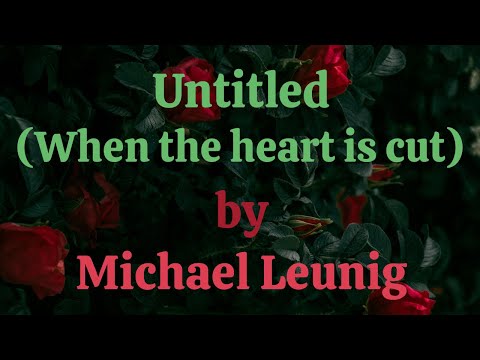 Untitled (When the heart is cut) by Michael Leunig