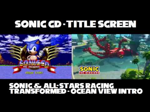 Sonic CD - Title Screen / Sonic & All-Stars Racing Transformed - Ocean View Mashup