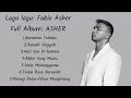 Lagu Lagu Fabio Asher Full Album ASHER