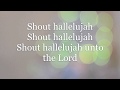 Shout Hallelujah (a capella)