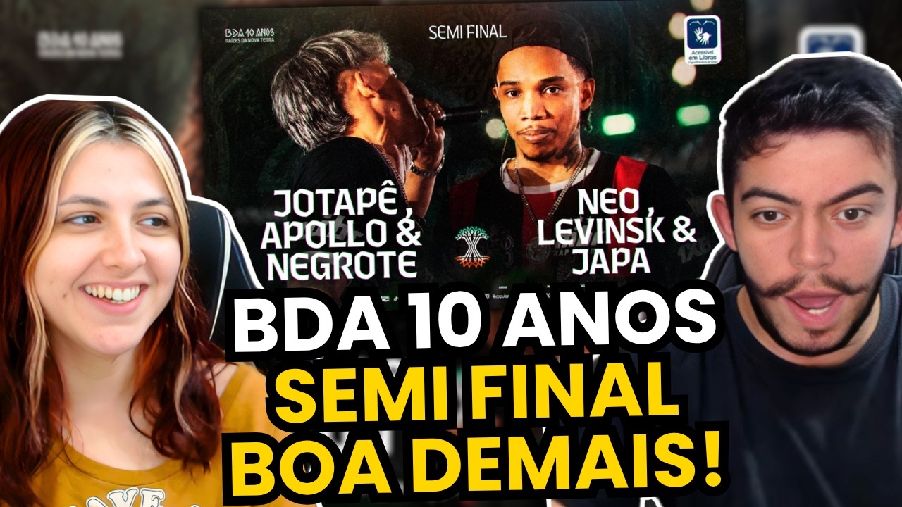 (LAST DANCE?) JOTAPÊ, APOLLO E NEGROTE X NEO, LEVINSK E JAPA | SEMIFINAL | BDA 10 ANOS REACT