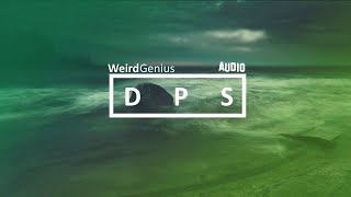 Weird Genius - DPS [Original Mix] (Audio)