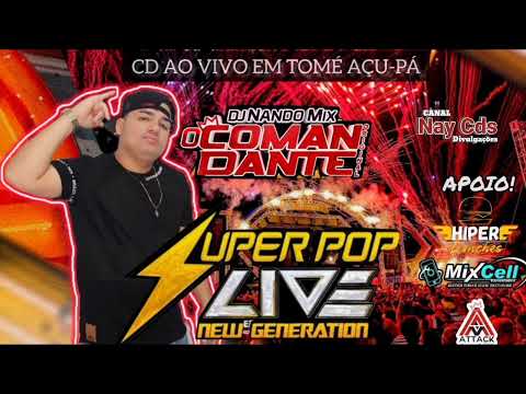 CD AO VIVO SUPER POP LIVE DJ NANDO MIX O COMANDANTE #28/01/2023