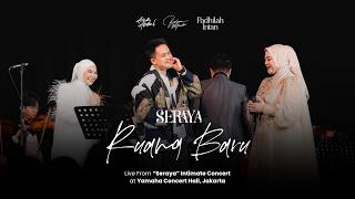 Download lagu New Space - Fadhilah Intan, Barsena Bestandhi & Aina Abdul (Live From 'SERAYA' Intimate Concert) mp3