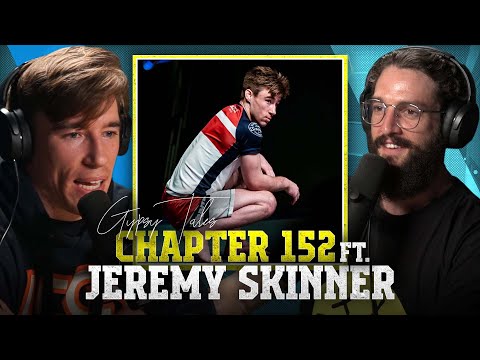 CHAPTER 152 Ft. Jeremy Skinner - Gypsy Tales Podcast