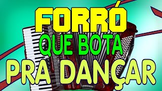 0 Forró que bota pra dançar, piseiro nerão, xote, pra arrastar o pé, hits song RS BA SP RJ MG