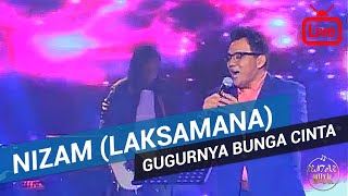 Download lagu Nizam (Laksamana) - Gugurnya Bunga Cinta [Live] mp3