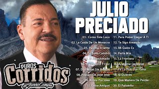 Julio Preciado Sus Grandes Exitos 2022 - Top 20 Mejores Canciones De Julio Preciado