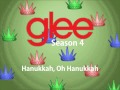 Hanukkah, Oh Hanukkah (Glee Version) 