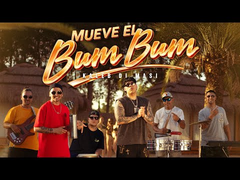 KALEB DI MASI - MUEVE EL BUM BUM