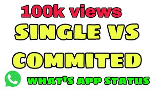 singles vs committed  100k views  valentines day w