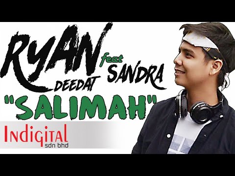 RYAN DEEDAT feat. SANDRA - SALIMAH (Official Lyric Video)