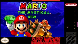 Mario: The Mystical Gem - Hack of Super Mario World [SNES]
