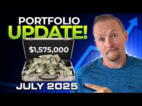 Inside My $1,575,000 Portfolio | July Update 2025