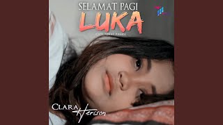 Download lagu Selamat Pagi Luka mp3