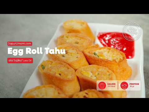 Egg Roll Tahu ala Sajiku®