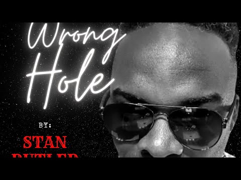 WRONG HOLE - STAN BUTLER #SOUTHERNSOUL #blues