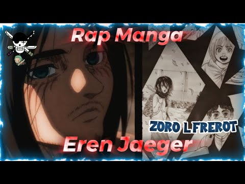 RAP EREN JAEGER AMV - (Prod by Musicality) Zoro L'Frerot