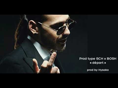 [FREE] SCH x BOSH TYPE BEAT - " DEPART "  Prod.D&lugz