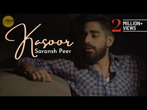 Saransh Peer KASOOR (Unplugged) 4 LACS+ views