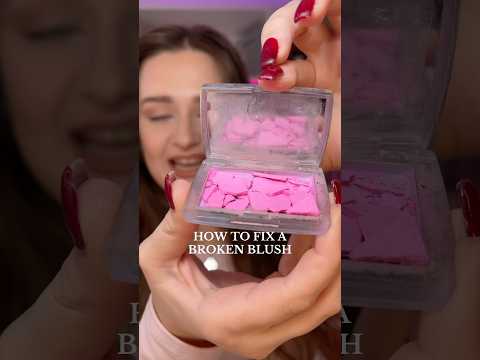 HOW TO FIX A BROKEN BLUSH
