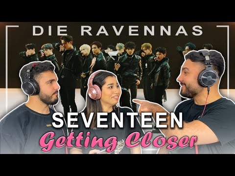 Reaktion auf SEVENTEEN (세븐틴) - Getting Closer (숨이 차) | Die Ravennas
