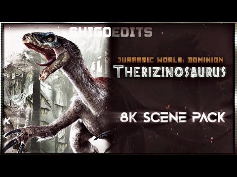Therizinosaurus 8K/4K Scene Pack • Jurassic World: Dominon