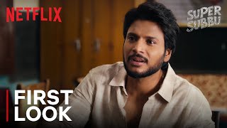 Super Subbu | Sundeep Kishan  Mithila Palkar and Murli Sharma | First Look | Netflix India