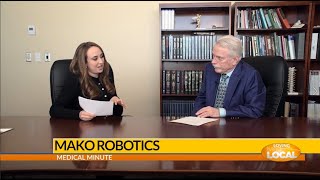 Medical Minute - Mako Robotics