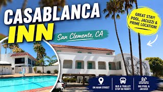 CASABLANCA INN SAN CLEMENTE CALIFORNIA 