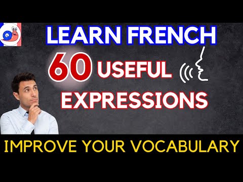 Learn 60 Useful Expressions in French with examples