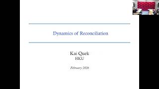 Dynamics of Reconciliation: Dyadic Experiments in China and the United States — Kai Quek