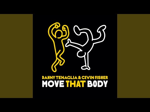 Move That Body