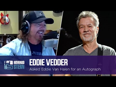 Eddie Vedder on Meeting Eddie Van Halen and Asking for His Autograph