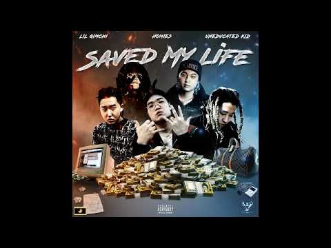 Uneducated Kid, Homies, Lil Gimchi - Saved My Life (구원)