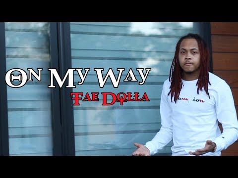 Tae Dolla - On My Way