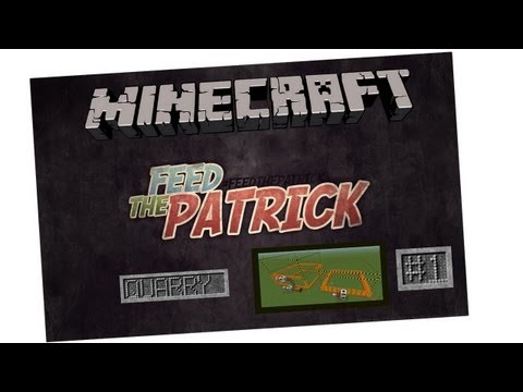 Feed the Patrick II - Quarry  #1